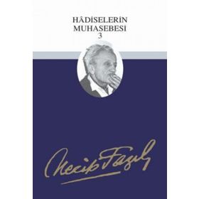 HADISELERIN MUHASEBESI 3 (KOD: 68) - NECIP FAZIL KISAKÜREK