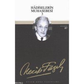HADISELERIN MUHASEBESI 3 (KOD: 68) - NECIP FAZIL KISAKÜREK
