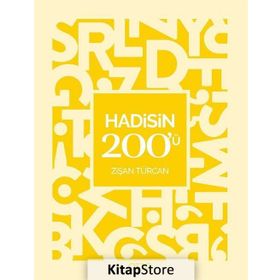 Hadisin 200'ü - Dr. Zişan Türcan