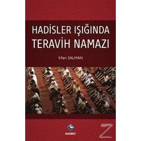 Hadisler Işığında Teravih Namazı - İrfan Salman