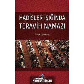 Hadisler Işığında Teravih Namazı - İrfan Salman