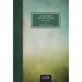 Hadislerde Gizli Kusurlar Muhittin Düzenli