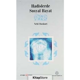 HADISLERDE SOSYAL HAYAT - NEBI BOZKURT