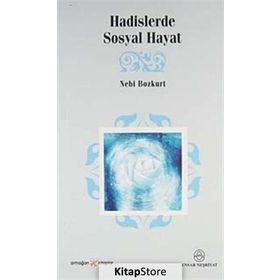 HADISLERDE SOSYAL HAYAT - NEBI BOZKURT