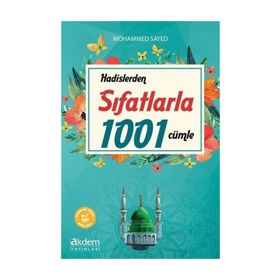 Hadislerden İsimlerle 1001 Cümle - Mohamed Sayed
