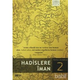 HADISLERE İMAN - AHMET MAHMUT ÜNLÜ