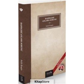Hadisleri Anlama Sorunu - Salih Kesgin