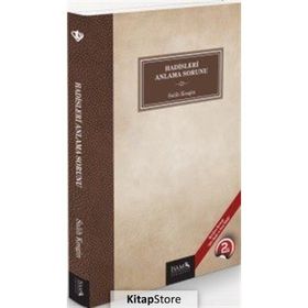 Hadisleri Anlama Sorunu - Salih Kesgin