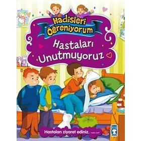 Hadisleri Öğreniyorum Hastaları Unutmuyoruz - Nur Kutlu