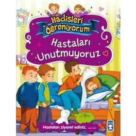 Hadisleri Öğreniyorum Hastaları Unutmuyoruz - Nur Kutlu