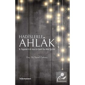 Hadislerle Ahlak Veysel Özdemir