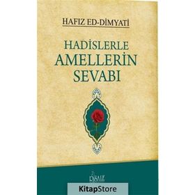 HADISLERLE AMELLERIN SEVABI (CILTLI) - HAFIZ ED-DIMYATI