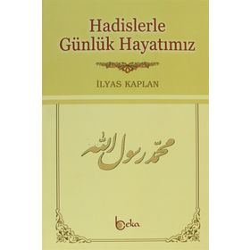 Hadislerle Günlük Hayatımız - Şamua