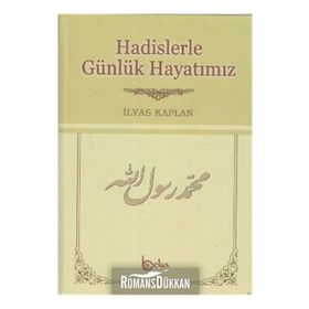 Hadislerle Günlük Hayatımız - Şamua
