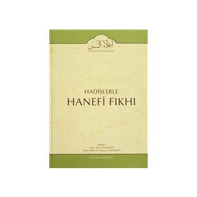 Hadislerle Hanefi Fıkhı 12 - zafer ahmed el osman et tehanevi Mevlana Eşref Ali Tehanevi