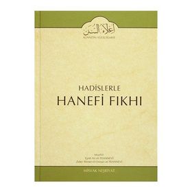 Hadislerle Hanefi Fıkhı 2 - zafer ahmed el osman et tehanevi Mevlana Eşref Ali Tehanevi