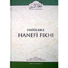 Hadislerle Hanefi Fıkhı 3 - Mevlana Eşref Ali Tehanevi zafer ahmed el osman et tehanevi