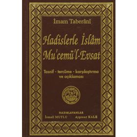 Hadislerle İslam Mu’cemü’l-Evsat - İmam Taberani