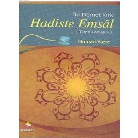Hadiste Emsal - Numan Yazıcı