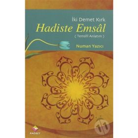 Hadiste Emsal - Numan Yazıcı