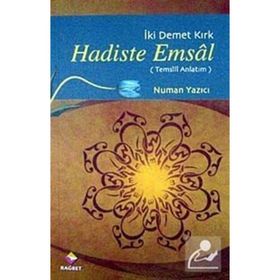 Hadiste Emsal - Numan Yazıcı