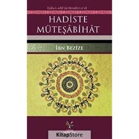 Hadiste Müteşabihat - İbn Bezize