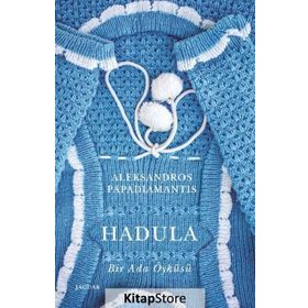 Hadula - Aleksandros Papadiamantis