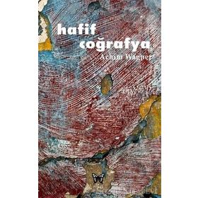 HAFIF COĞRAFYA - ACHIM WAGNER