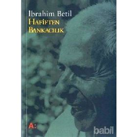 Hafiften Bankacılık - İbrahim Betil