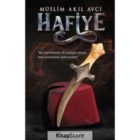 Hafiye -Müslim Akil Avci