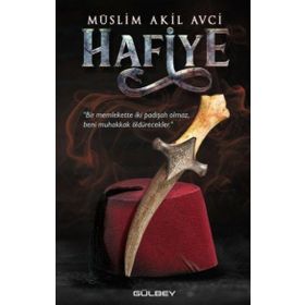 Hafiye -Müslim Akil Avci