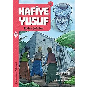 Hafiye Yusuf 3 - Rodos Şehitleri - Zehra Aygül