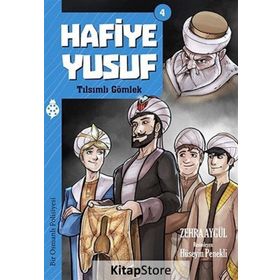 Hafiye Yusuf 4 - Tılsımlı Gömlek - Zehra Aygül