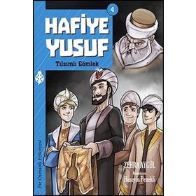 Hafiye Yusuf 4 - Tılsımlı Gömlek - Zehra Aygül