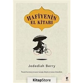 HAFIYENIN EL KİTABI TUZAK KURMUYORSANIZ TUZAĞA DÜŞÜYORSUNUZ DEMEKTIR - JEDEDIAH BERRY