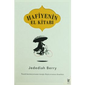 HAFIYENIN EL KİTABI TUZAK KURMUYORSANIZ TUZAĞA DÜŞÜYORSUNUZ DEMEKTIR - JEDEDIAH BERRY