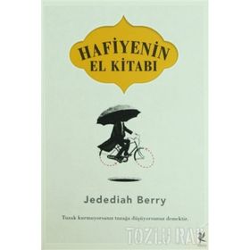 HAFIYENIN EL KİTABI TUZAK KURMUYORSANIZ TUZAĞA DÜŞÜYORSUNUZ DEMEKTIR - JEDEDIAH BERRY