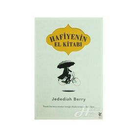 HAFIYENIN EL KİTABI TUZAK KURMUYORSANIZ TUZAĞA DÜŞÜYORSUNUZ DEMEKTIR - JEDEDIAH BERRY