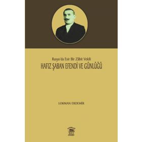 Hafız Şaban Efendi ve Günlüğü - Lokman Erdemir