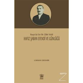 Hafız Şaban Efendi ve Günlüğü - Lokman Erdemir