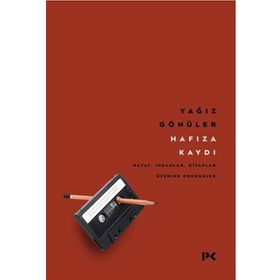 Hafıza Kaydı - Yağız Gönüler