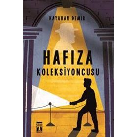 Hafıza Koleksiyoncusu - Kayahan Demir