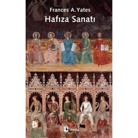 Hafıza Sanatı - Frances A. Yates