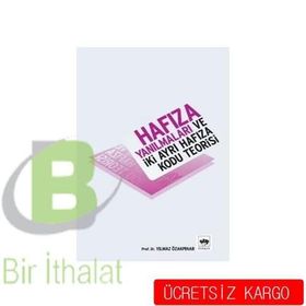 HAFIZA YANILMALARI VE İKİ AYRI HAFIZA KODU TEORISI - YILMAZ ÖZAKPINAR