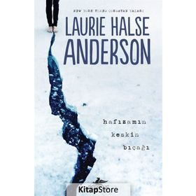 Hafızamın Keskin Bıçağı - Laurie Halse Anderson