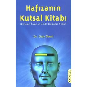 HAFIZANIN KUTSAL KİTABI BEYNINIZI GENÇ VE ZINDE TUTMANIN YOLLARI - GARY SMALL