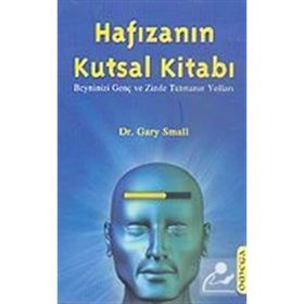 HAFIZANIN KUTSAL KİTABI BEYNINIZI GENÇ VE ZINDE TUTMANIN YOLLARI - GARY SMALL