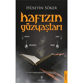 Hafızın Gözyaşları - Hüseyin Söker
