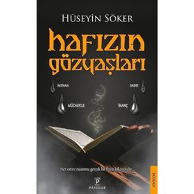 Hafızın Gözyaşları - Hüseyin Söker