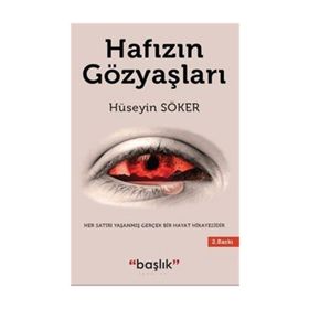 Hafızın Gözyaşları - Hüseyin Söker